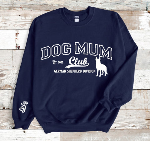 Personalised Dog Mom Club Sweatshirt - German Shepherd Division - 5 Colour Options