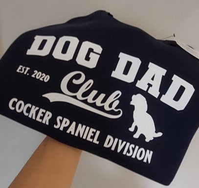 Personalised Dog Dad Club Sweatshirt - Cocker Spaniel -3 Colour Options