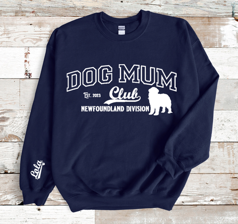 Personalised Dog Mom Club Sweatshirt - Newfoundland - 5 Colour Options